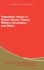 Image for Population Issues in Social Choice Theory, Welfare Economics, and Ethics