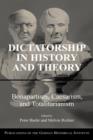 Image for Dictatorship in history and theory  : Bonapartism, Caesarism, and totalitarianism
