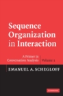 Image for Sequence Organization in Interaction: Volume 1