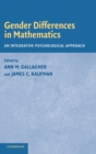 Image for Gender differences in mathematics  : an integrative psychological approach