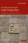 Image for The Political Economy of Craft Production