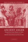 Image for Ancient anger  : perspectives from Homer to Galen
