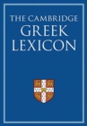Image for The Cambridge Greek Lexicon 2 Volume Hardback Set