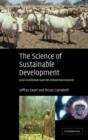 Image for The Science of sustainable development  : local livelihoods and the global environment