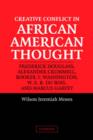 Image for Creative Conflict in African American Thought