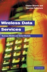 Image for Wireless data services  : technologies, business models and global markets