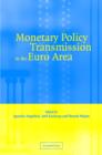 Image for Monetary Policy Transmission in the Euro Area