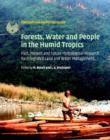 Image for Forests, Water and People in the Humid Tropics