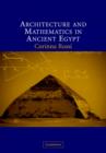 Image for Architecture and Mathematics in Ancient Egypt
