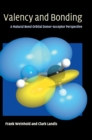 Image for Valency and bonding  : a natural bond orbital donor-acceptor perspective