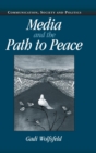Image for Media and the Path to Peace