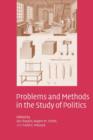 Image for Problems and Methods in the Study of Politics