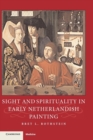 Image for Sight and Spirituality in Early Netherlandish Painting