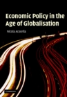 Image for Economic Policy in the Age of Globalisation