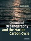 Image for Chemical Oceanography and the Marine Carbon Cycle