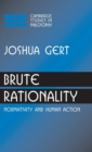Image for Brute Rationality