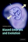 Image for Biased embryos and evolution
