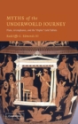 Image for Myths of the Underworld Journey