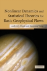 Image for Non-linear dynamics and statistical theories for basic geophysical flows