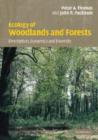 Image for Ecology of woodlands and forests  : description, dynamics and diversity