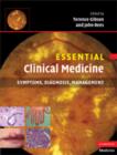 Image for Essential clinical medicine  : symptoms, diagnosis, management