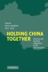 Image for Holding China Together