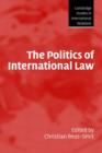 Image for The Politics of International Law