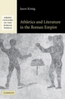 Image for Athletics and Literature in the Roman Empire