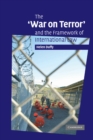 Image for The &quot;War on Terror&quot; and the Framework of International Law