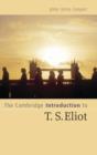 Image for The Cambridge Introduction to T. S. Eliot