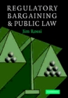 Image for Regulatory bargaining and public law