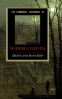 Image for The Cambridge Companion to Wilkie Collins