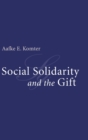 Image for Social Solidarity and the Gift