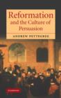 Image for Reformation and the Culture of Persuasion