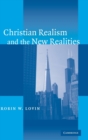 Image for Christian Realism and the New Realities