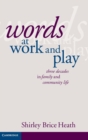 Image for Words at Work and Play