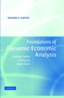 Image for Foundations of dynamic economic analysis  : optimal control theory and applications