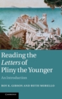 Image for Reading the letters of Pliny the Younger  : an introduction