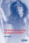 Image for The French Actress and her English Audience