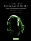 Image for The Rise of Bronze Age Society