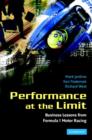 Image for Performance at the limit  : business lessons from Formula One racing