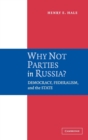 Image for Why Not Parties in Russia?