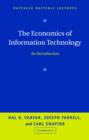 Image for The Economics of Information Technology
