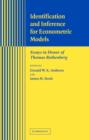 Image for Identification and inference for econometric models  : essays in honor of Thomas Rothenberg