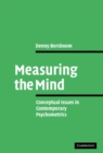 Image for Measuring the mind  : conceptual issues in modern psychometrics
