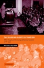 Image for The Russian roots of Nazism  : white âemigrâes and the making of National Socialism, 1917-1945
