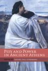 Image for Pity and power in ancient Athens