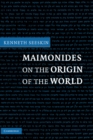 Image for Maimonides on the Origin of the World