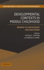Image for Developmental Contexts in Middle Childhood