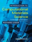 Image for Introduction to Computational Materials Science
